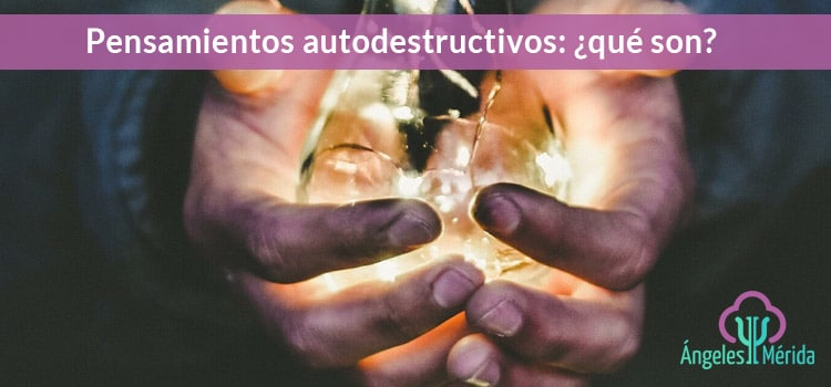 Pensamientos autodestructivos